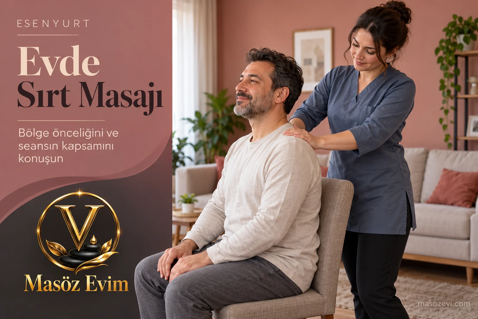 Esenyurt’ta evde sırt masajı için giyinik yetişkin erkeğin üst sırtına kıyafet üzerinden uygulama yapan kadın masöz, Masöz Evim logosu ve konu başlığı