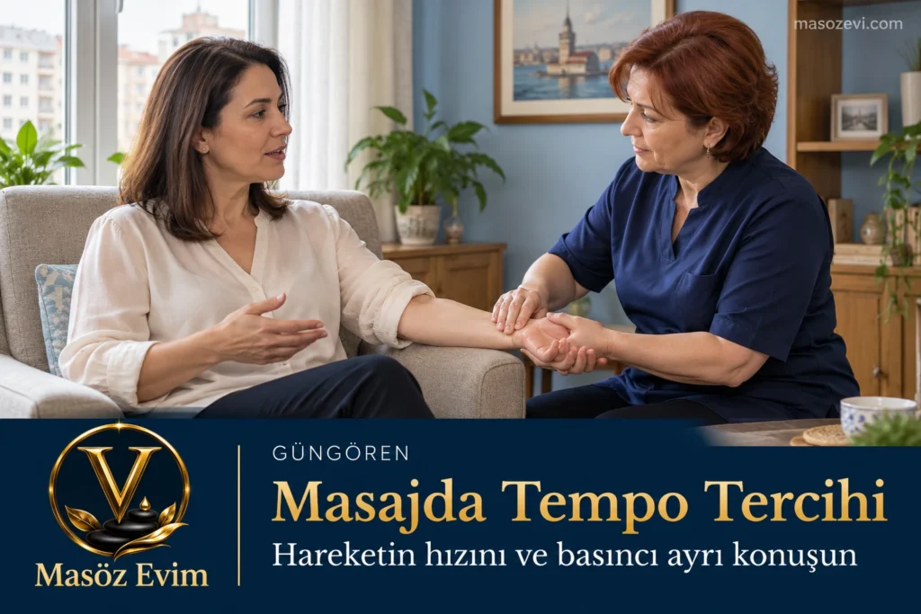 Güngören’de masajda tempo tercihi hakkında konuşan giyinik yetişkin kadın ve el ile önkol bölgesine uygulama yapan kadın masöz, Masöz Evim logosu