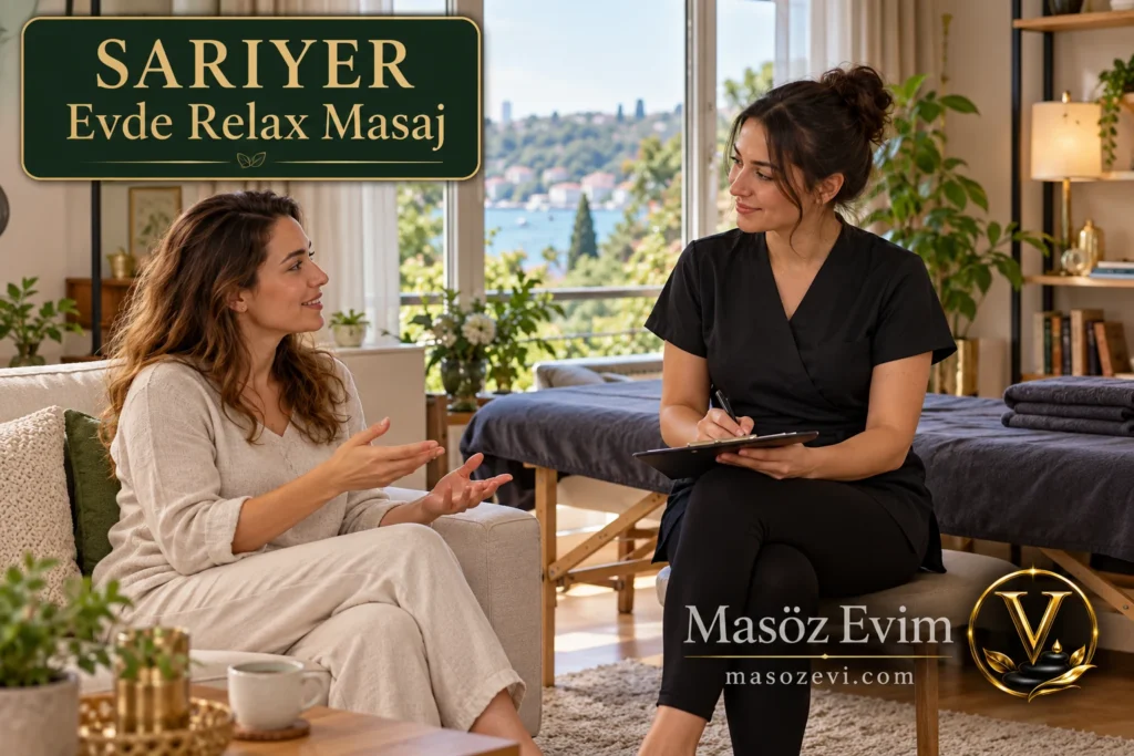 Sarıyer’de evde relax masaj öncesinde seans beklentisini konuşan giyinik yetişkin kadın ve kadın masöz, Masöz Evim logosu